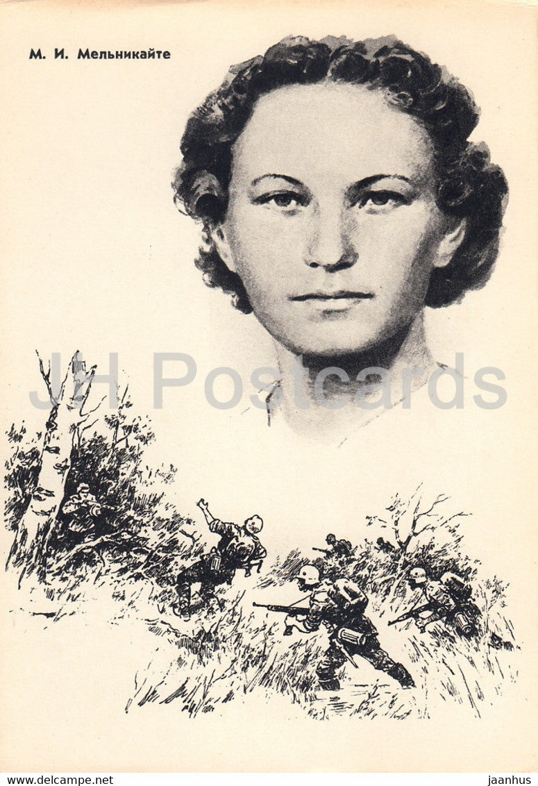M. Melnikaite - Soviet Heroes of WWII - illustration by L. Kotlyarov - 1963 - Russia USSR - unused - JH Postcards