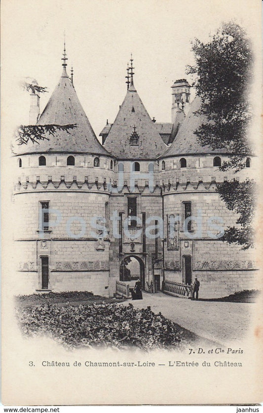 Chateau de Chaumont sur Loire - L'Entree du Chateau - castle - 3 - old postcard - France - unused
