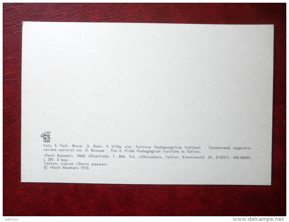 The E. Vilde Pedagogical Institute in Tallinn - Places Connected to writer Eduard Vilde - 1975 - Estonia USSR - unused - JH Postcards