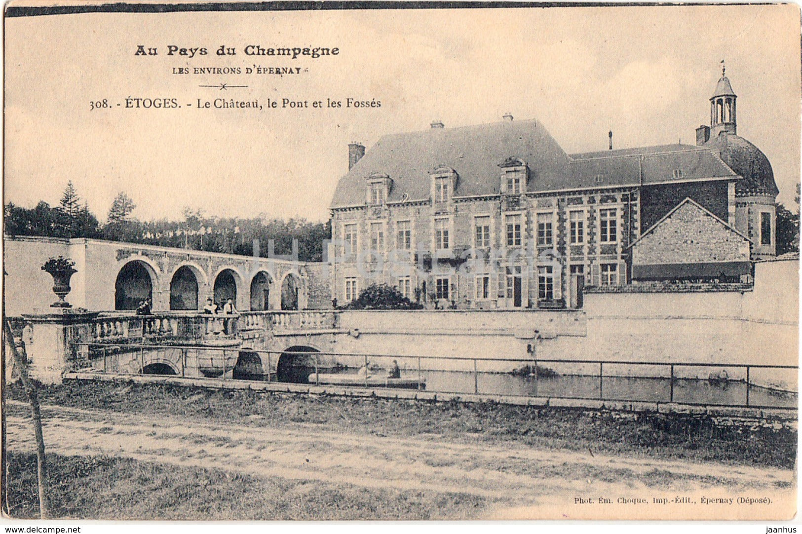 Etoges - Le Chateau - Le Pont et les Fosses - Au Pays du Champagne - 308 - old postcard - France - used - JH Postcards