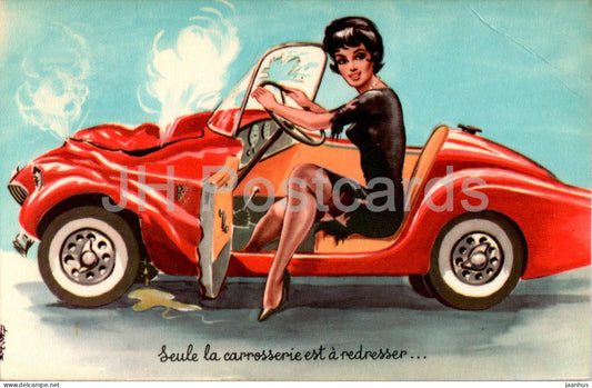 seule la carrosserie est a  redresser - Woman - Lady - car - illustration - humour - France - used