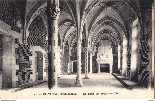 Chateau d'Amboise - La Salle des Etats - castle - 95 - old postcard - France - unused - JH Postcards