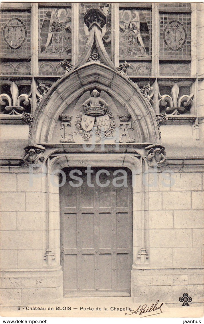 Chateau de Blois - Porte de la Chapelle - Hotel de France Blois - castle - 3 - 1903 - old postcard - France - used - JH Postcards