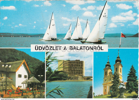 Greetings from lake Balaton - hotel - sailing boat - church - multiview - 1980 - Hungary - used - JH Postcards