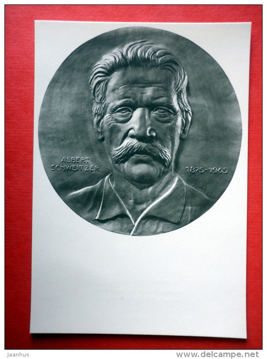 Albert Schweitzer , plaque by Ernst Weiss - sculpture - DDR Germany - unused - JH Postcards