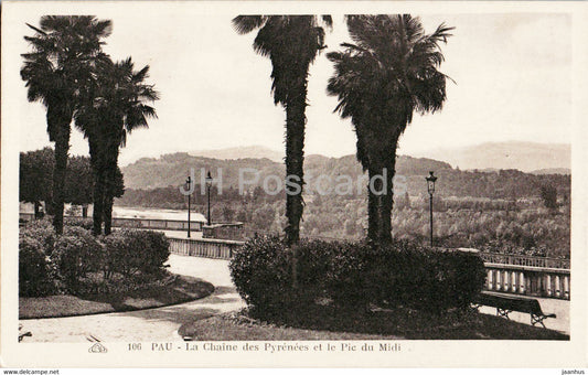 Pau - La Chaine des Pyrenees et le Pic du Midi - 106 - old postcard - France - unused - JH Postcards