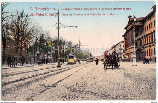 St. Petersbourg - Admiralty avenue - Place de l'Amiraute & Ministere de la Guerre - tram - Imperial Russia - unused - JH Postcards