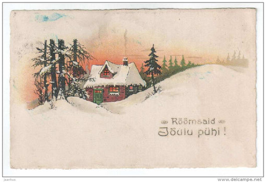 Christmas Greeting Card - house - winter - forest - Erika 6307 - old postcard - circulated in Estonia 1928 Rakvere- used - JH Postcards