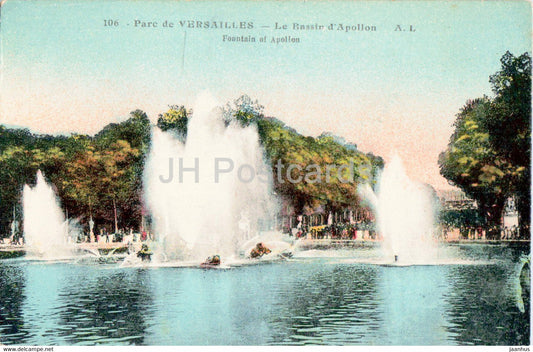 Parc de Versailles - Le Bassin d'Apollon - Fountain of Apollon - 106 - old postcard - France - unused - JH Postcards