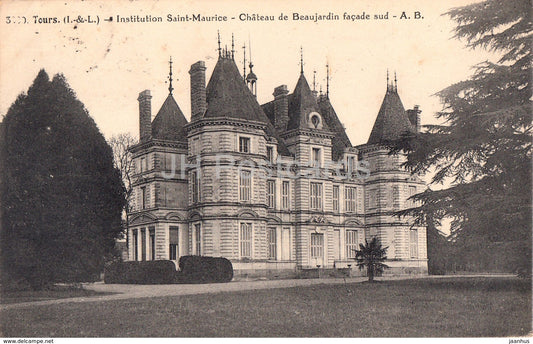 Tours - Institution Saint Maurice - Chateau de Beaujardin facade sud - castle - old postcard - 1922 - France - used - JH Postcards