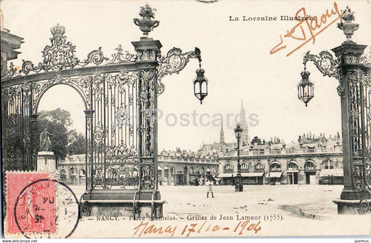 Nancy - Place Stanislas - Grilles de Jean Lamour - old postcard - 1904 - France - used - JH Postcards