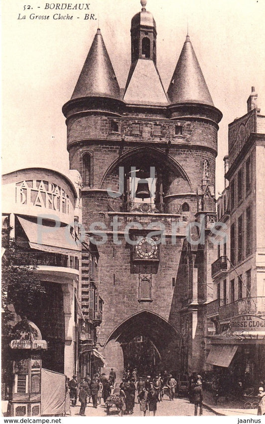 Bordeaux - La Grosse Cloche - A La Dame Blanche - 52 - old postcard - France - unused - JH Postcards