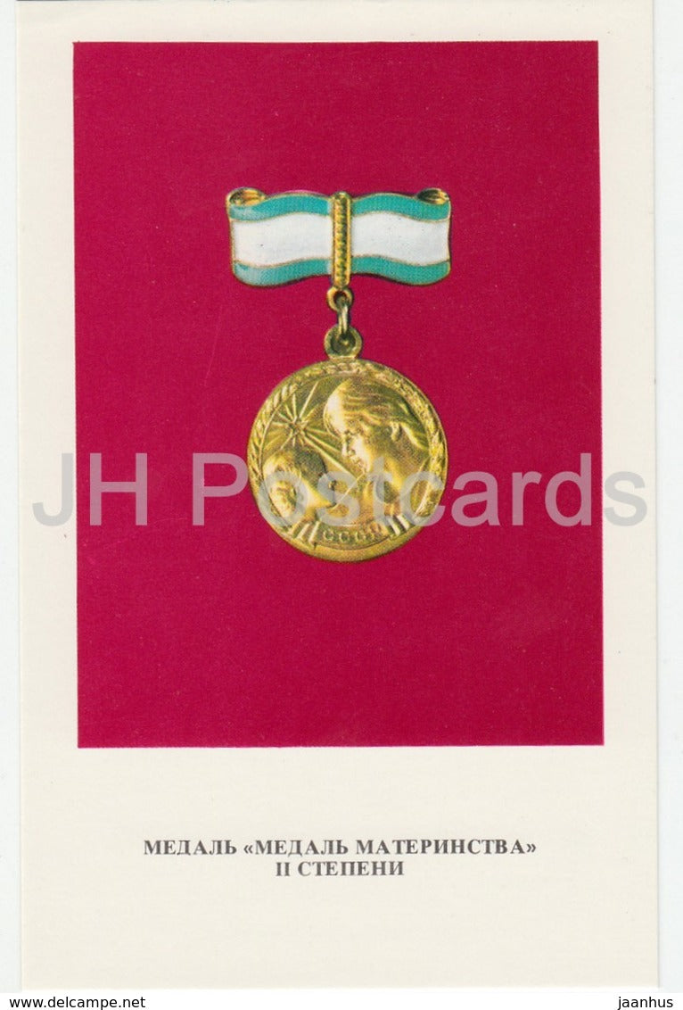 Medal of Motherhood Second Class - Order and Medals of the USSR - 1975 - Russia USSR - unused - JH Postcards