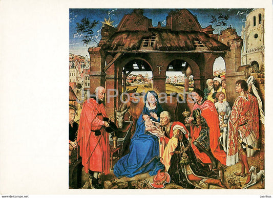 painting by Rogier van der Weyden - Adoration of the Magi - Flemish art - 1990 - Russia USSR - unused - JH Postcards