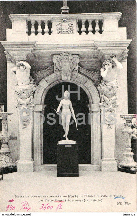 Musee de Sculpture Comparee - Porte de l'Hotel de Ville Toulon par Pierre Puget - old postcard - France - used - JH Postcards