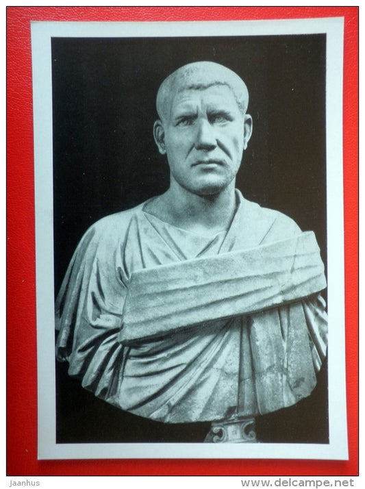 Philip the Arabian , III century AD - Ancient Rome - Antique sculpture in the Hermitage - 1964 - Russia USSR - unused - JH Postcards