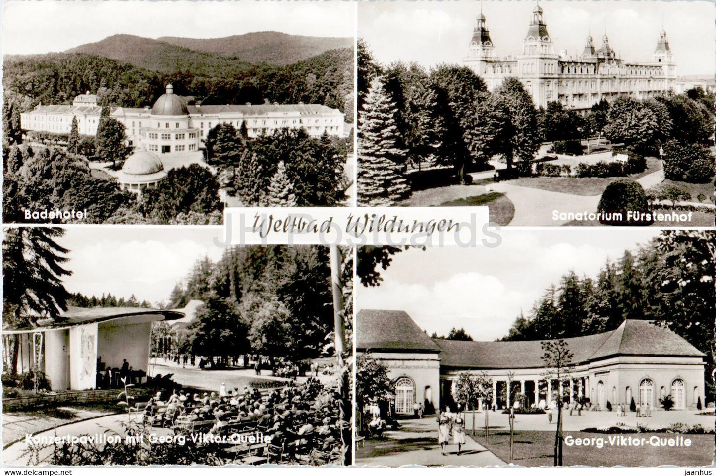 Weltbad Wildungen - Badehotel - Sanatorium Furstenhof - Konzertpavillon - Georg Viktor Quelle - Germany - used - JH Postcards