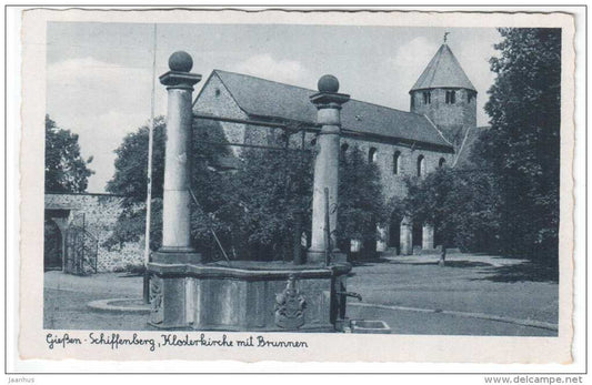 Giessen - Schiffenberg - Klosterkirche mit Brunnen - Germany - old postcard - used - JH Postcards