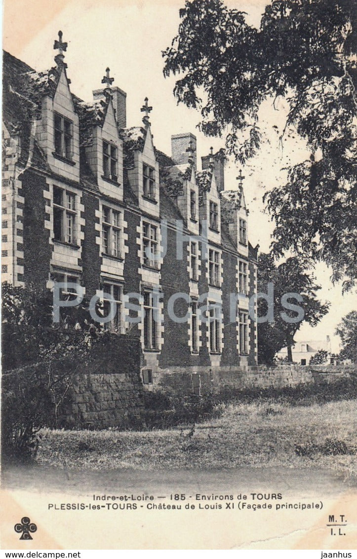 Environs de Tours - Plessis les Tours - Chateau de Louis XI - Facade Principale - 185 - old postcard - France - used