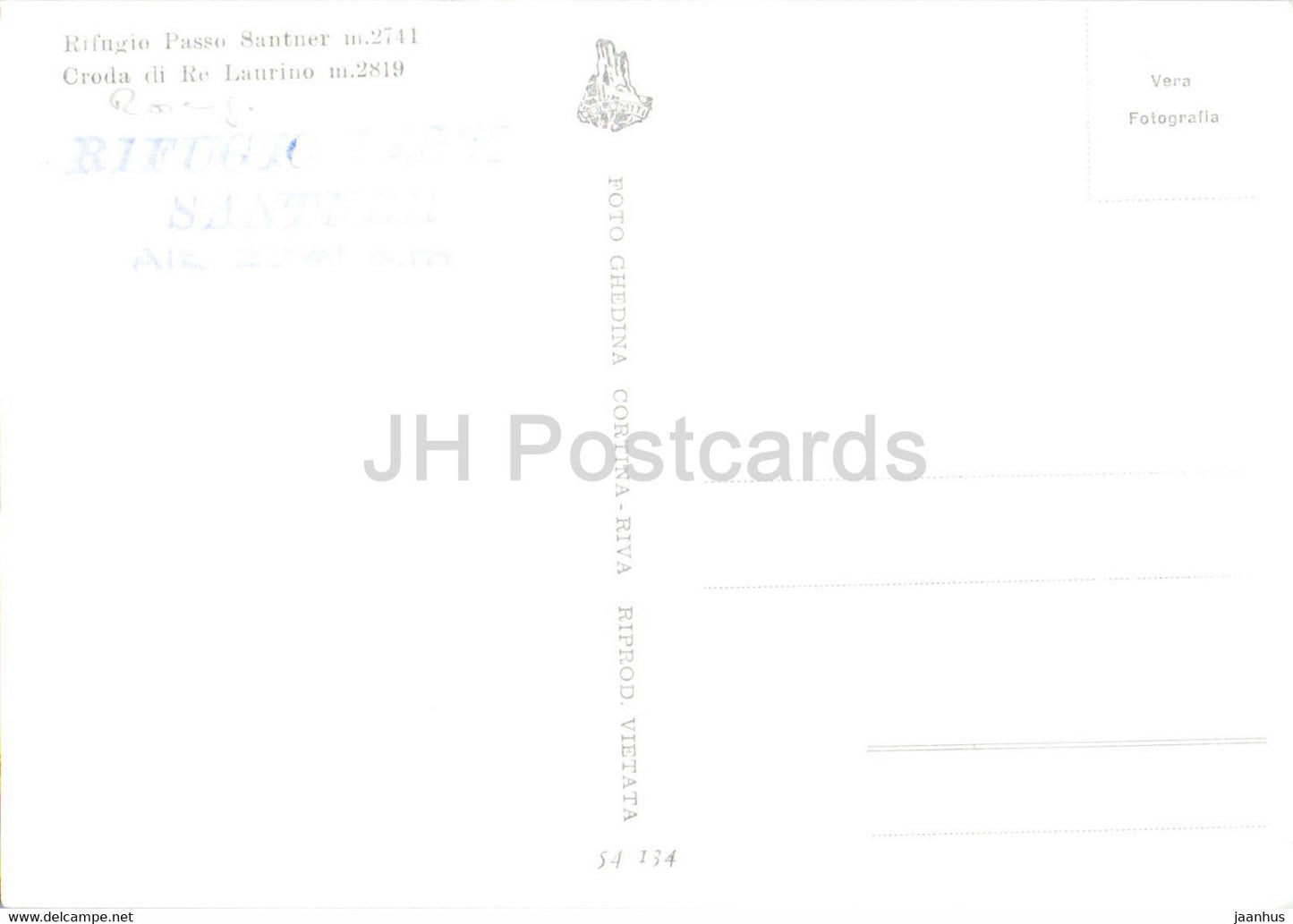 Rifugio Passo Santner 2741 m - Croda di Re Laurino 2819 m - old postcard - Italy - unused