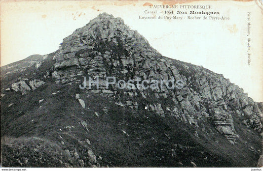 Nos Montagnes - Environs du Puy Mary - Rocher de Peyre Arse - 1854 - old postcard - France - unused - JH Postcards