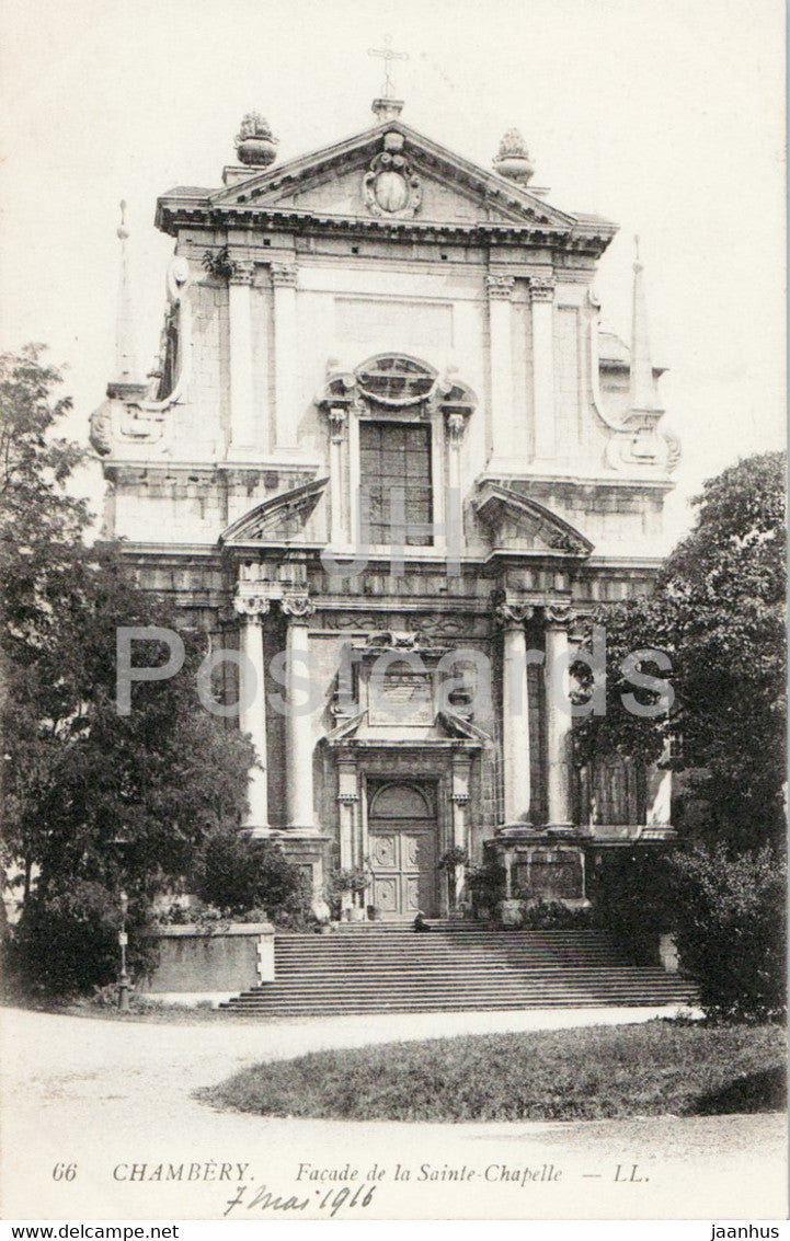 Chambery - Facade de la Sainte Chapelle - 66 - old postcard - 1916 - France - unused - JH Postcards