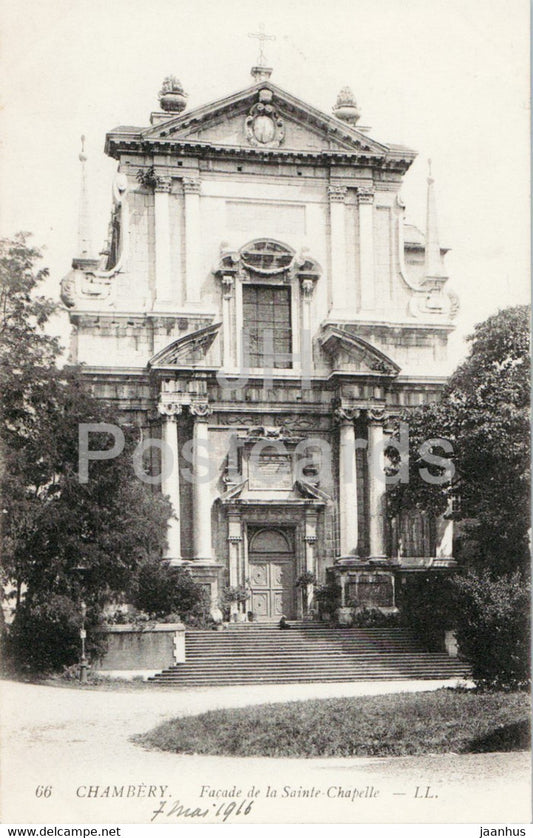 Chambery - Facade de la Sainte Chapelle - 66 - old postcard - 1916 - France - unused - JH Postcards