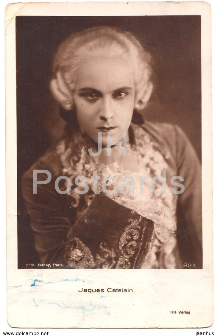 French actor Jacques Catelain - Film - Movie - 824 - Germany - old postcard - unused - JH Postcards