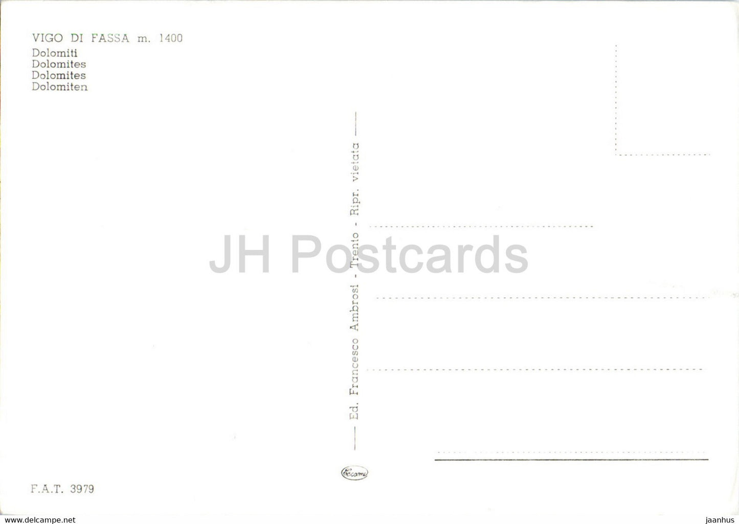 Dolomiti - Vigo di Fassa 1400 m - 3979 - Italy - unused