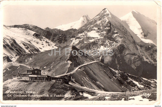 Fuschertorl - 2428 m - Gr. Glockner - Sonnenwelleck u Fuscherkarkopf - mountains - old postcard - Austria - used - JH Postcards