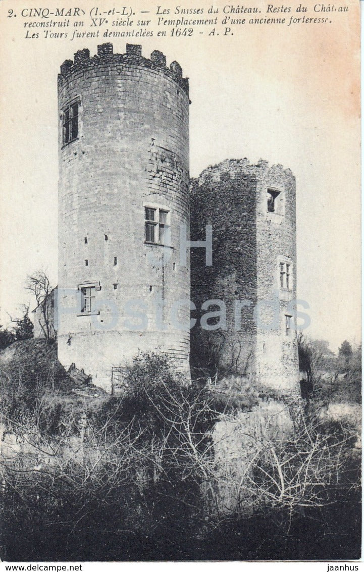 Cinq Mars - Les Snisses du Chateau - castle - 2 - old postcard - France - unused