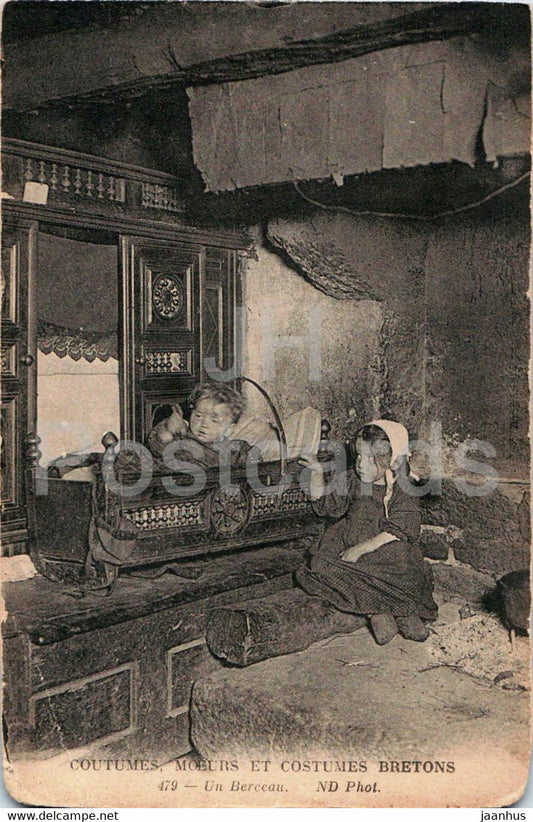 Coutumes Moeurs et Costumes Bretons - Un Berceau - 479 - old postcard - France - unused - JH Postcards