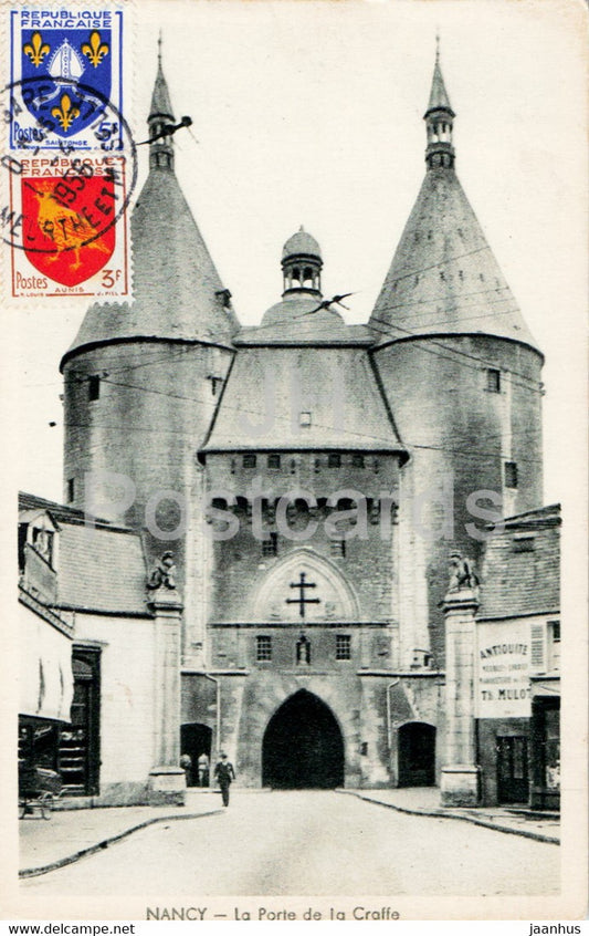 Nancy - La Porte de la Graffe - old postcard - 1956 - France - used - JH Postcards