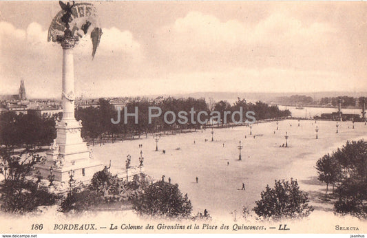 Bordeaux - La Colonne des Girondins et la Place des Quinconces - 186 - old postcard - France - used - JH Postcards