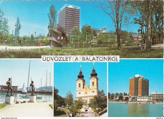 Greetings from lake Balaton - hotel - church - multiview - 1985 - Hungary - used - JH Postcards
