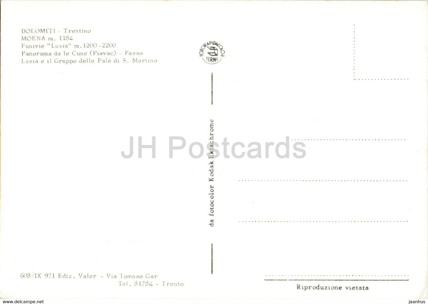 Dolomiti - Trentin - Moena 1184 m - Funivie Lusia - Panorama da le Cune - Italie - inutilisé