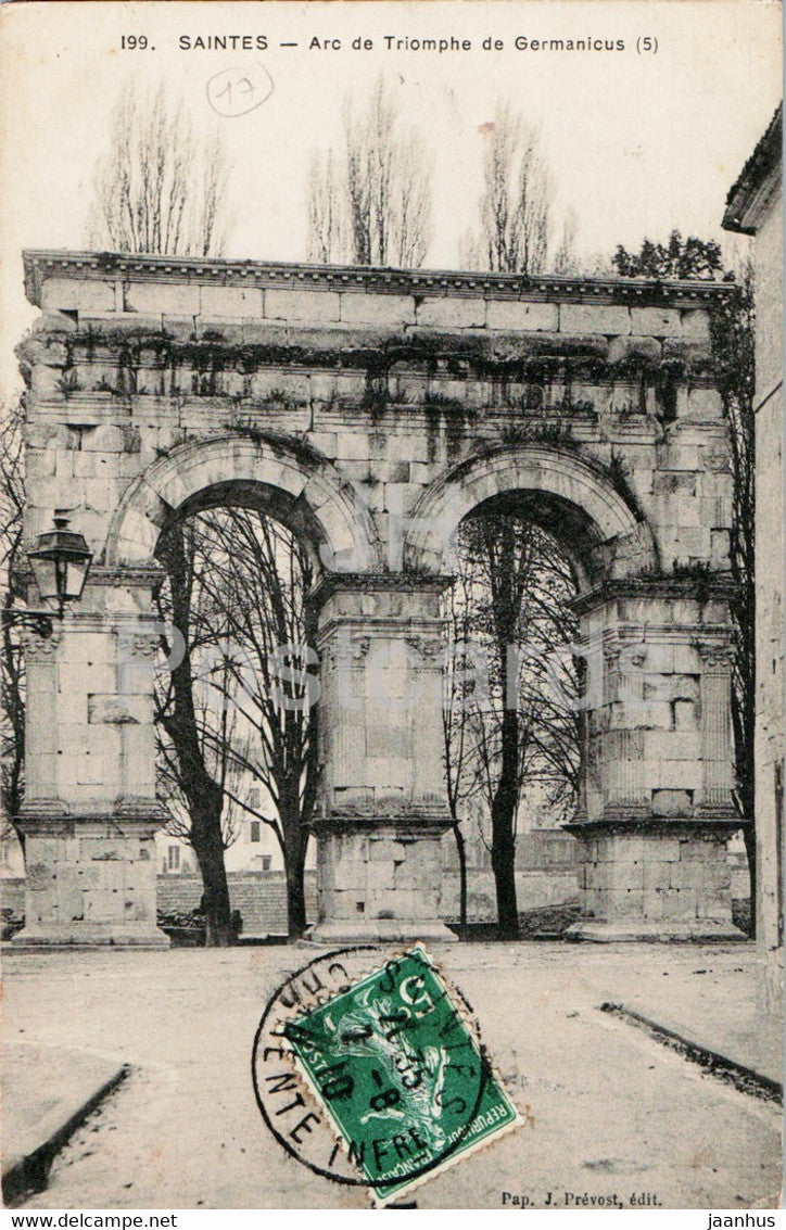 Saintes - Arc de Triomphe de Germanicus - 199 - old postcard - 1910 - France - used - JH Postcards