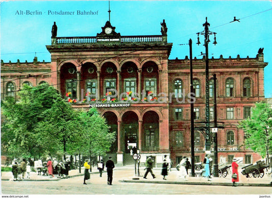 Alt Berlin - Potsdamer Bahnhof - railway station - Germany - unused - JH Postcards