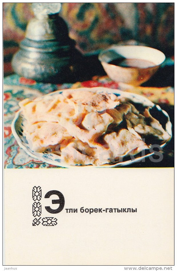 Etli Borek - meat dumplings - Turkmenistan Dishes - Cuisine - 1976 - Russia USSR - unused - JH Postcards