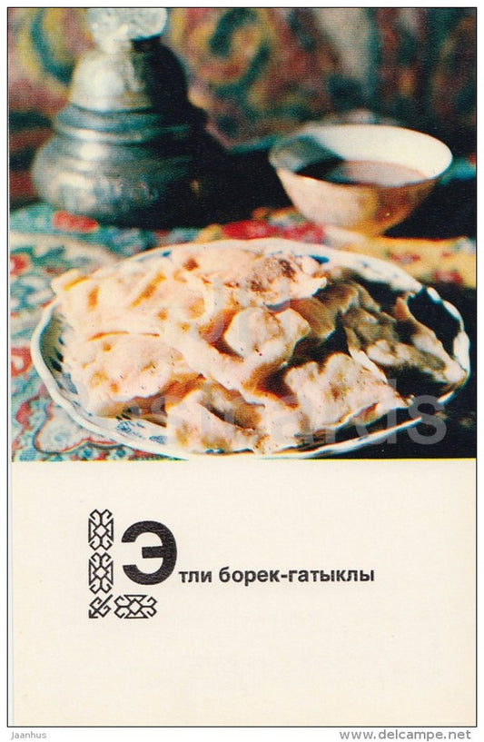 Etli Borek - meat dumplings - Turkmenistan Dishes - Cuisine - 1976 - Russia USSR - unused - JH Postcards