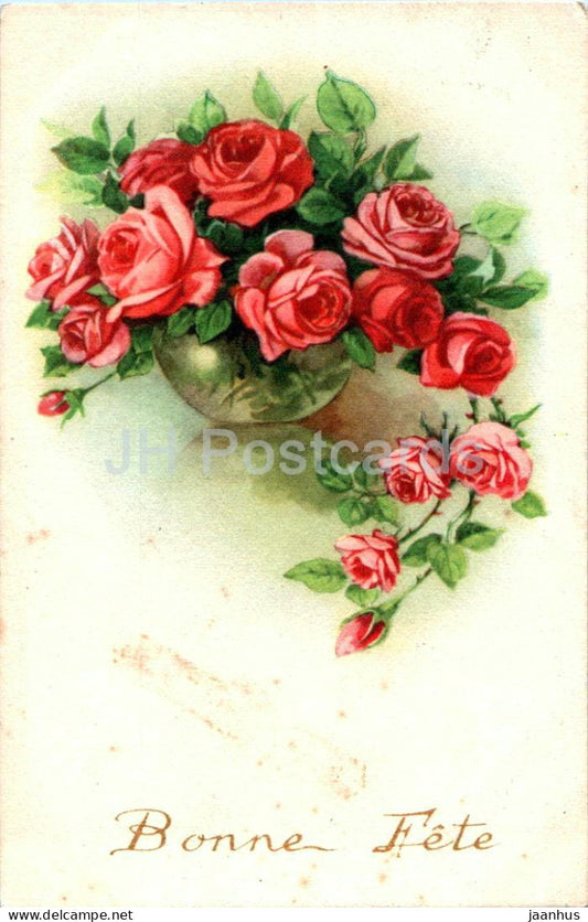 Holidays Greeting Card - Bonne Fete - flowers - roses - 212 - old postcard - France - used - JH Postcards
