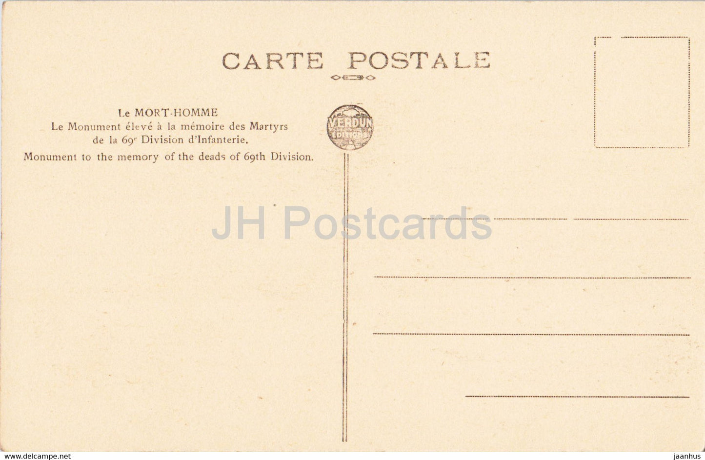 Le Mort Homme - Le Monument eleve a la Memoire des Martyrs de la 69 Division Infanterie - old postcard - France - unused