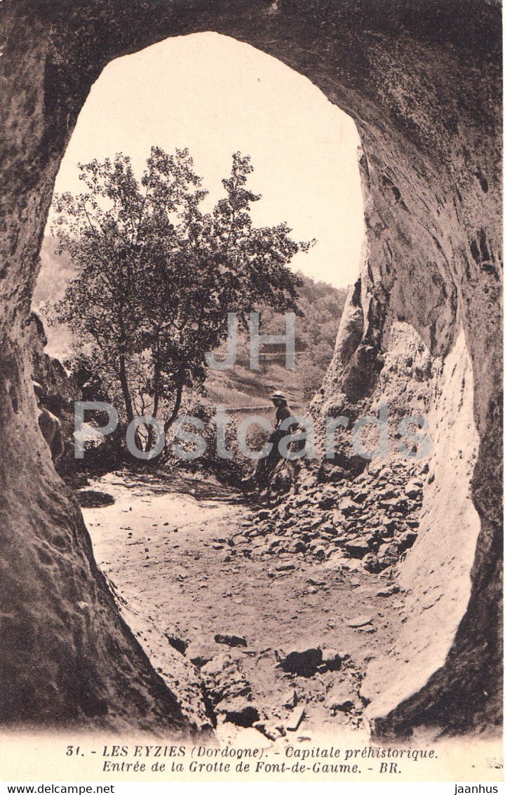 Les Eyzies - Capitale prehisorique - Entree de la Grotte de Font de Gaume - cave - 31 - old postcard - France - unused - JH Postcards