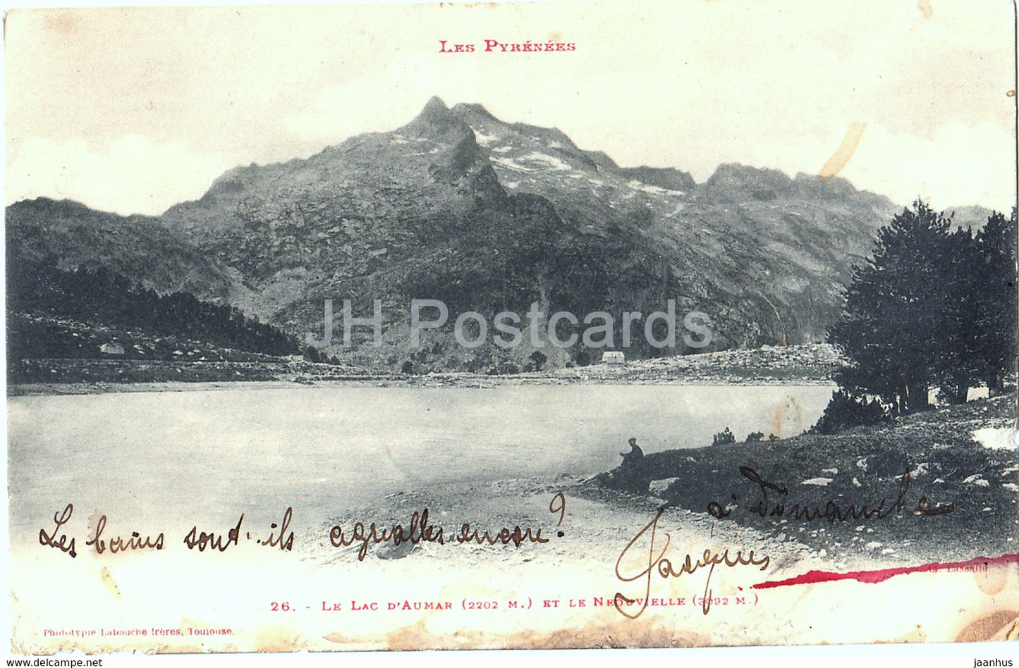 Le Lac d'Aumar - Et le Neouvielle - 26 - Les Pyrenees - old postcard - France - used - JH Postcards