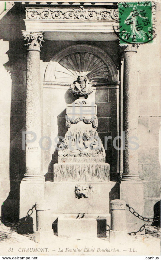 Chaumont - La Fontaine Edme Bouchardon - 31 - old postcard - 1913 - France - used - JH Postcards