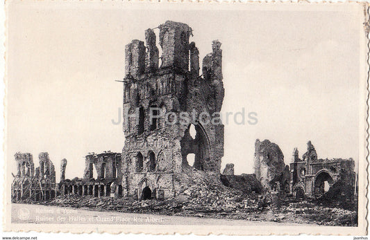 Ruines d'Ypres - Ruines des Halles et Grand Place Roi Albert - Ruins - old postcard - 1926 - Belgium - unused - JH Postcards