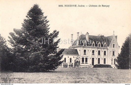 Niherne - Chateau de Rancay - castle - 3323 - old postcard - France - unused - JH Postcards