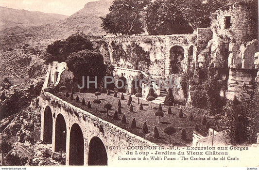Gourdon - Excursion aux Gorges du Loup - Jardins du Vieux Chateau - castle - 3601 - old postcard - France - unused - JH Postcards