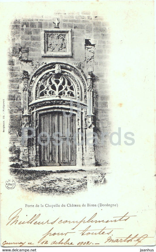 Porte de la Chapelle du Chateau de Biron - Dordogne - old postcard - 1902 - France - used - JH Postcards