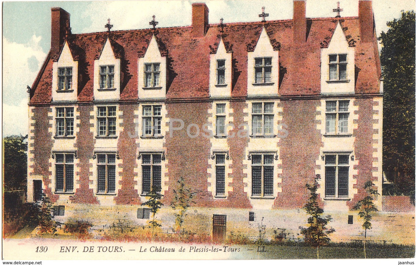 Env de Tours - Le Chateau de Plessis les Tours - castle - 130 - old postcard - France - unused - JH Postcards